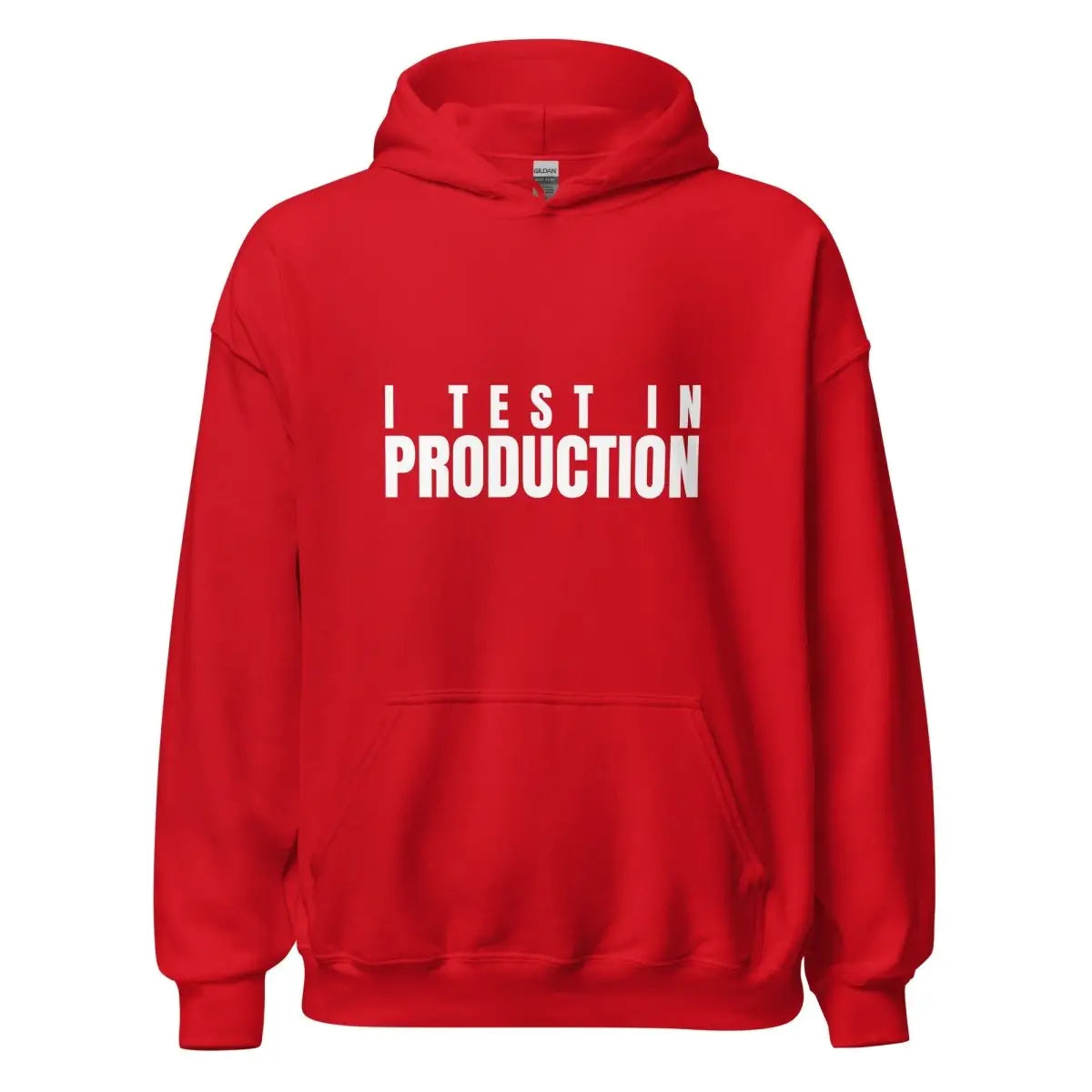 I Test in Production Hoodie (unisex) - Red / M