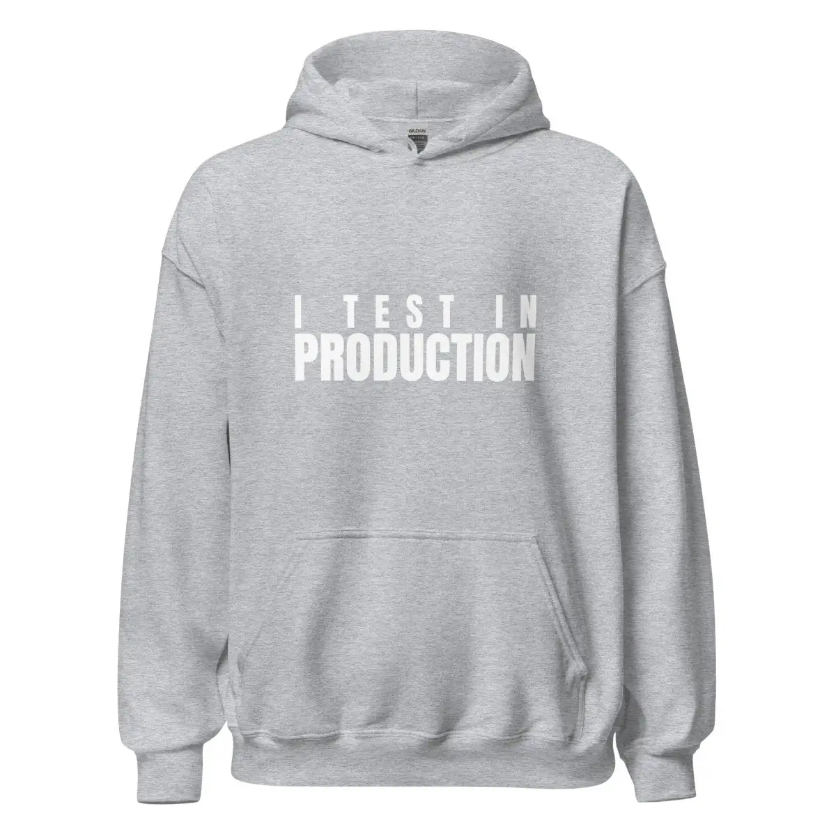 I Test in Production Hoodie (unisex) - Sport Grey / M