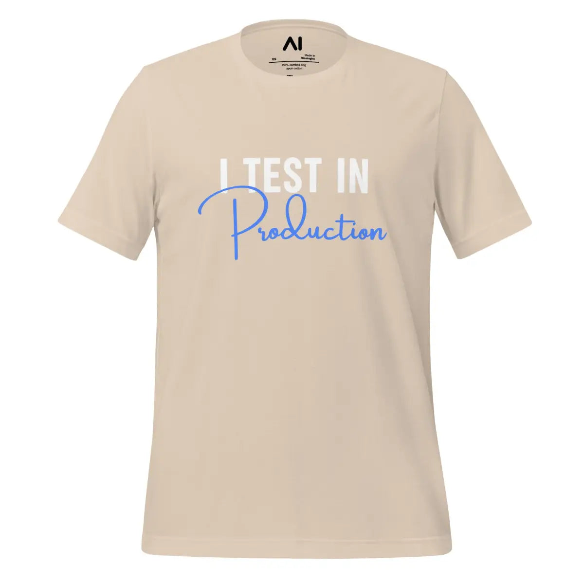 I Test in Production Signature T-Shirt (unisex) - Soft Cream / M