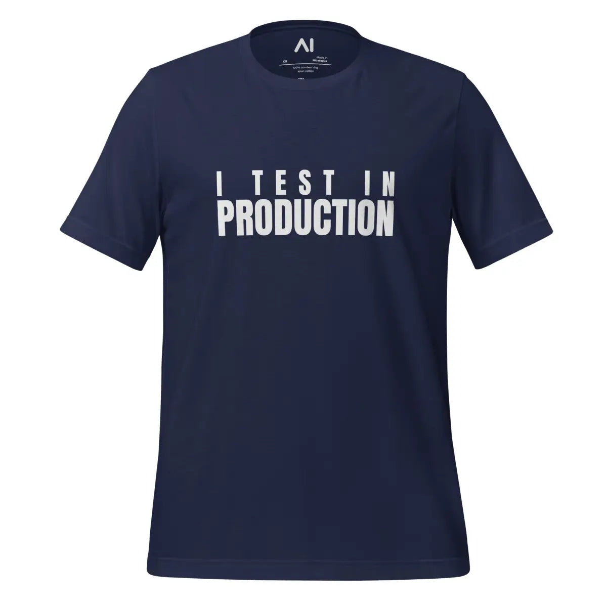 I Test in Production T-Shirt (unisex) - Navy / M