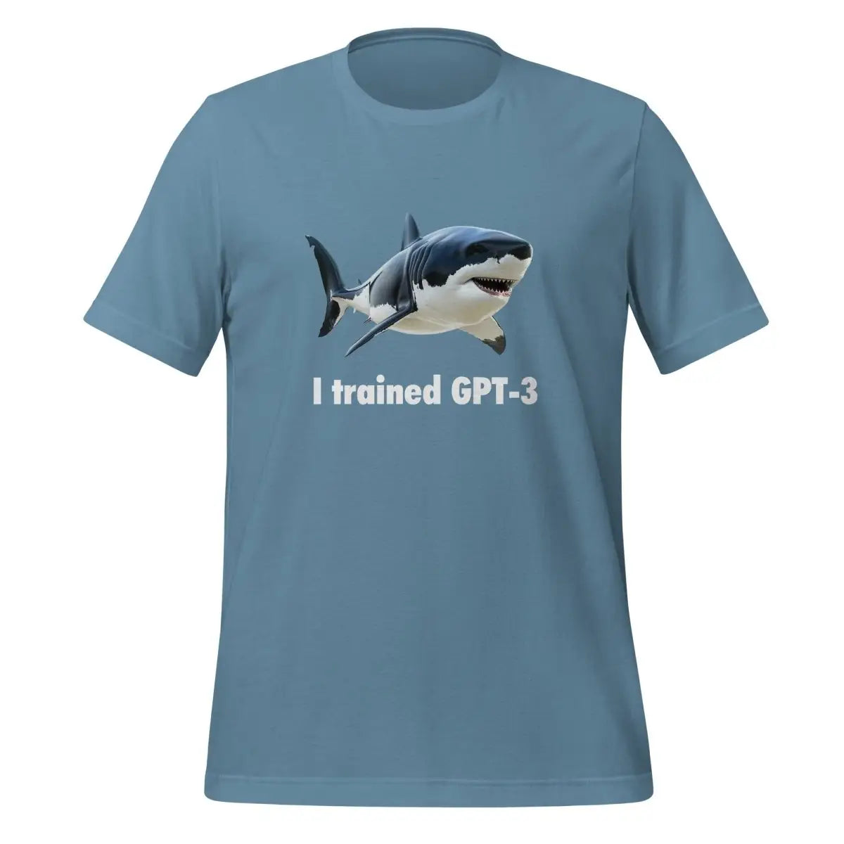 I trained GPT-3 T-Shirt (unisex) - Steel Blue / M