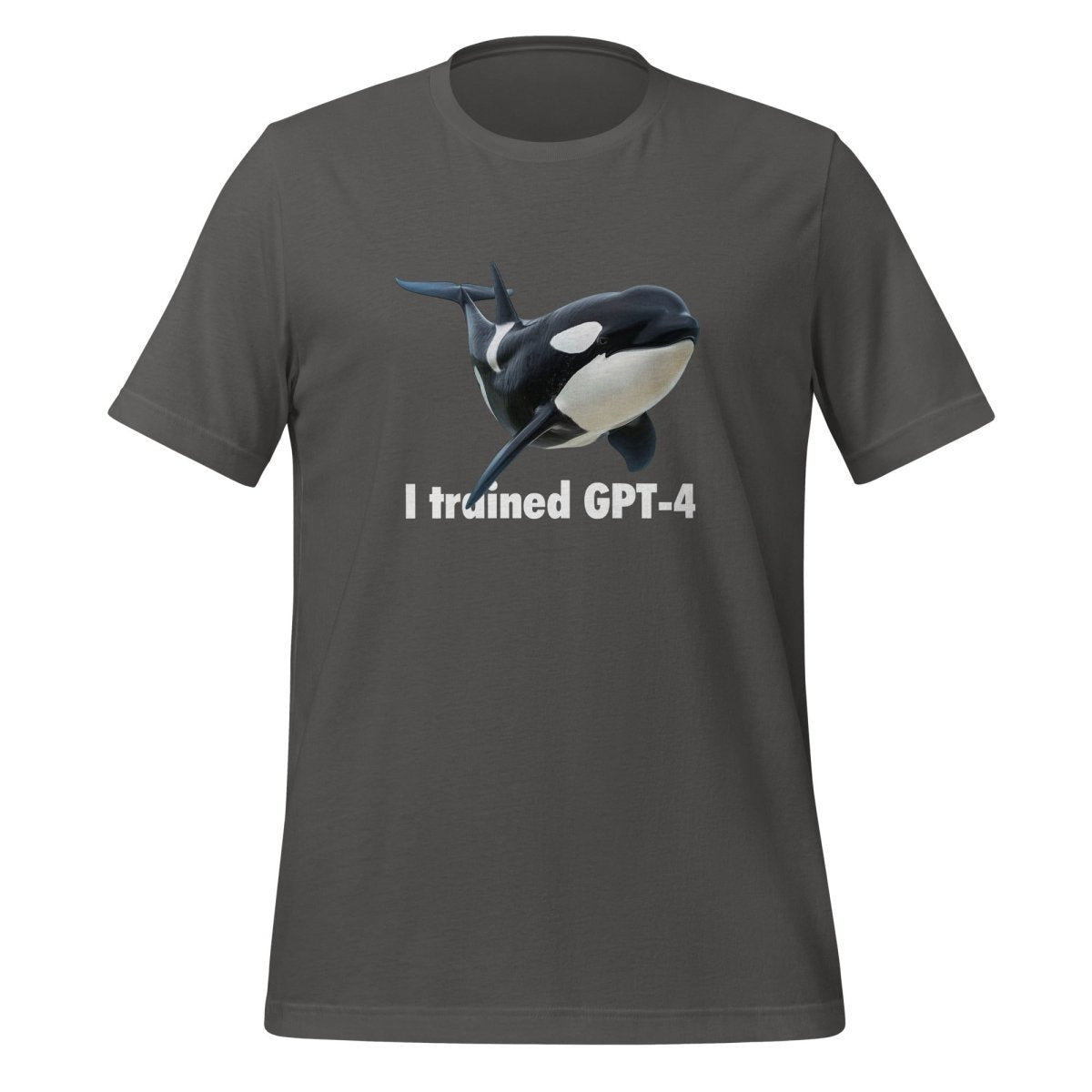 I trained GPT - 4 T - Shirt (unisex) - Asphalt - AI Store