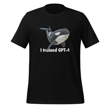 I trained GPT - 4 T - Shirt (unisex) - Black - AI Store