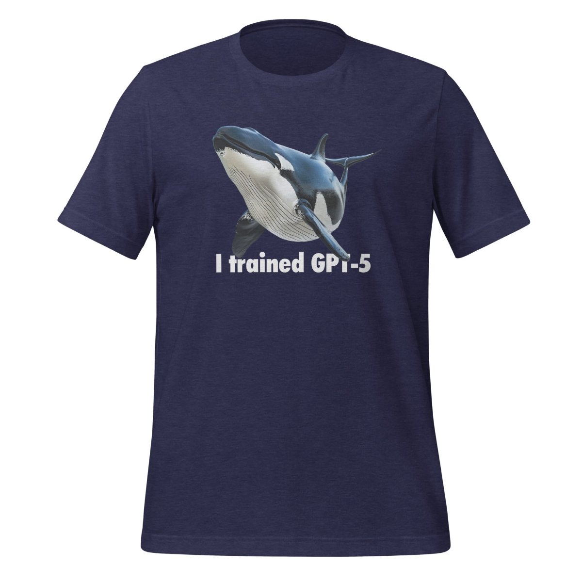 I trained GPT - 5 T - Shirt (unisex) - Heather Midnight Navy - AI Store