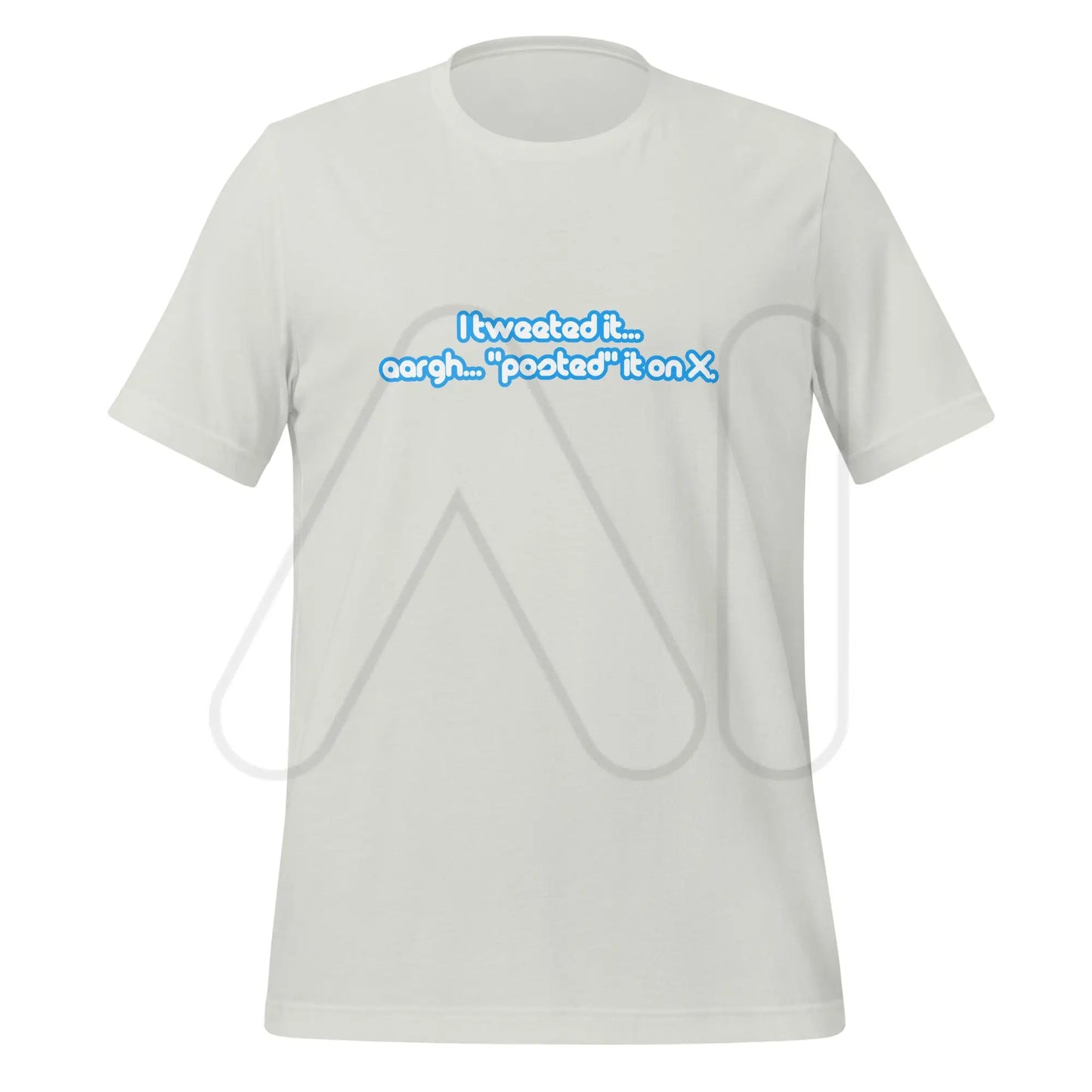 I Tweeted It T-Shirt (unisex) - Silver / M