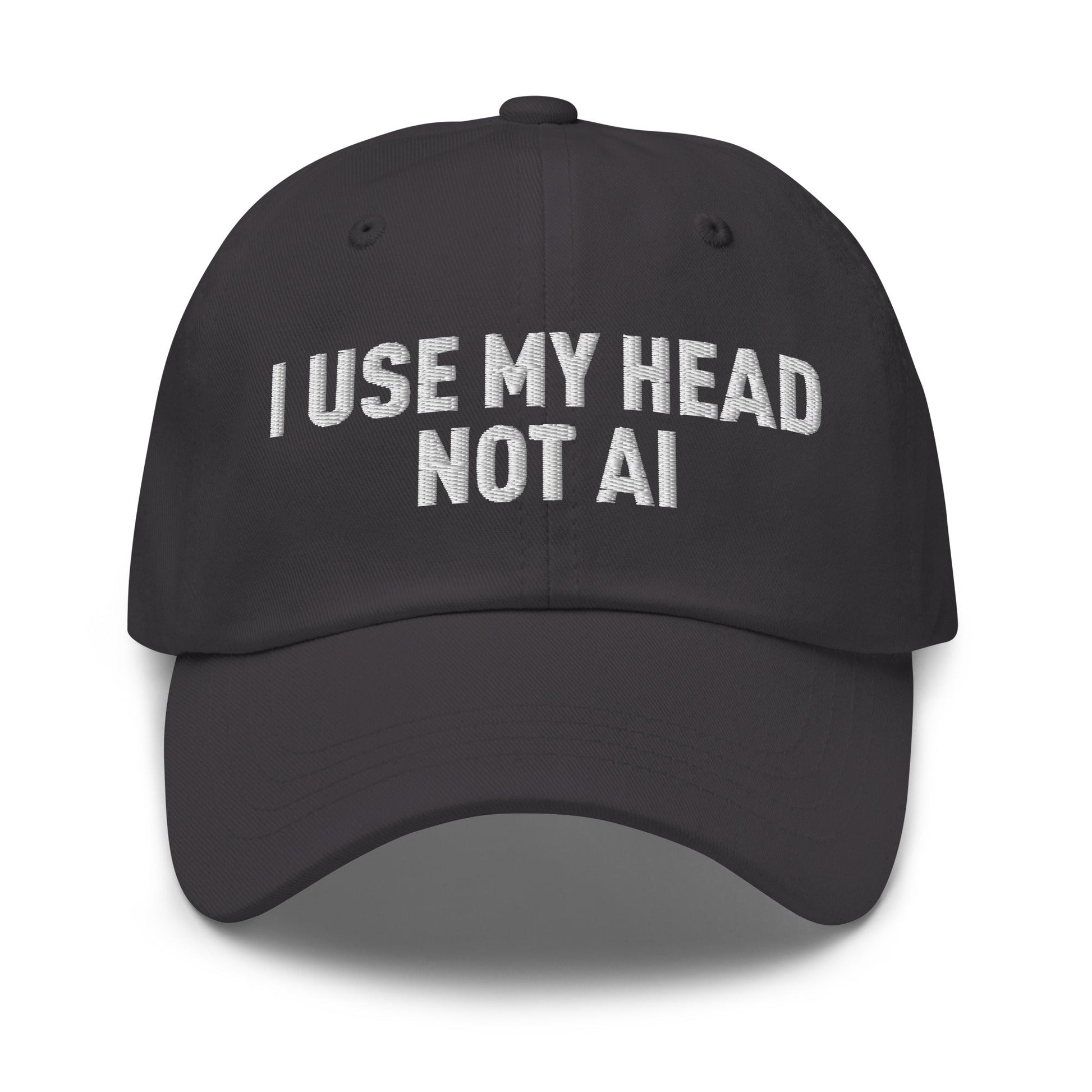 I Use My Head Not AI Embroidered Cap - Dark Grey