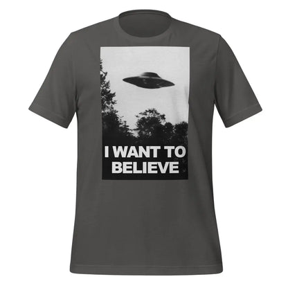 I Want to Believe UFO T-Shirt (unisex) - Asphalt / M