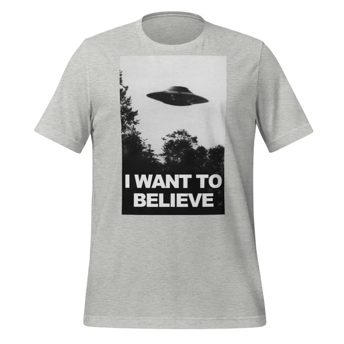 I Want to Believe UFO T-Shirt (unisex) - Athletic Heather / M