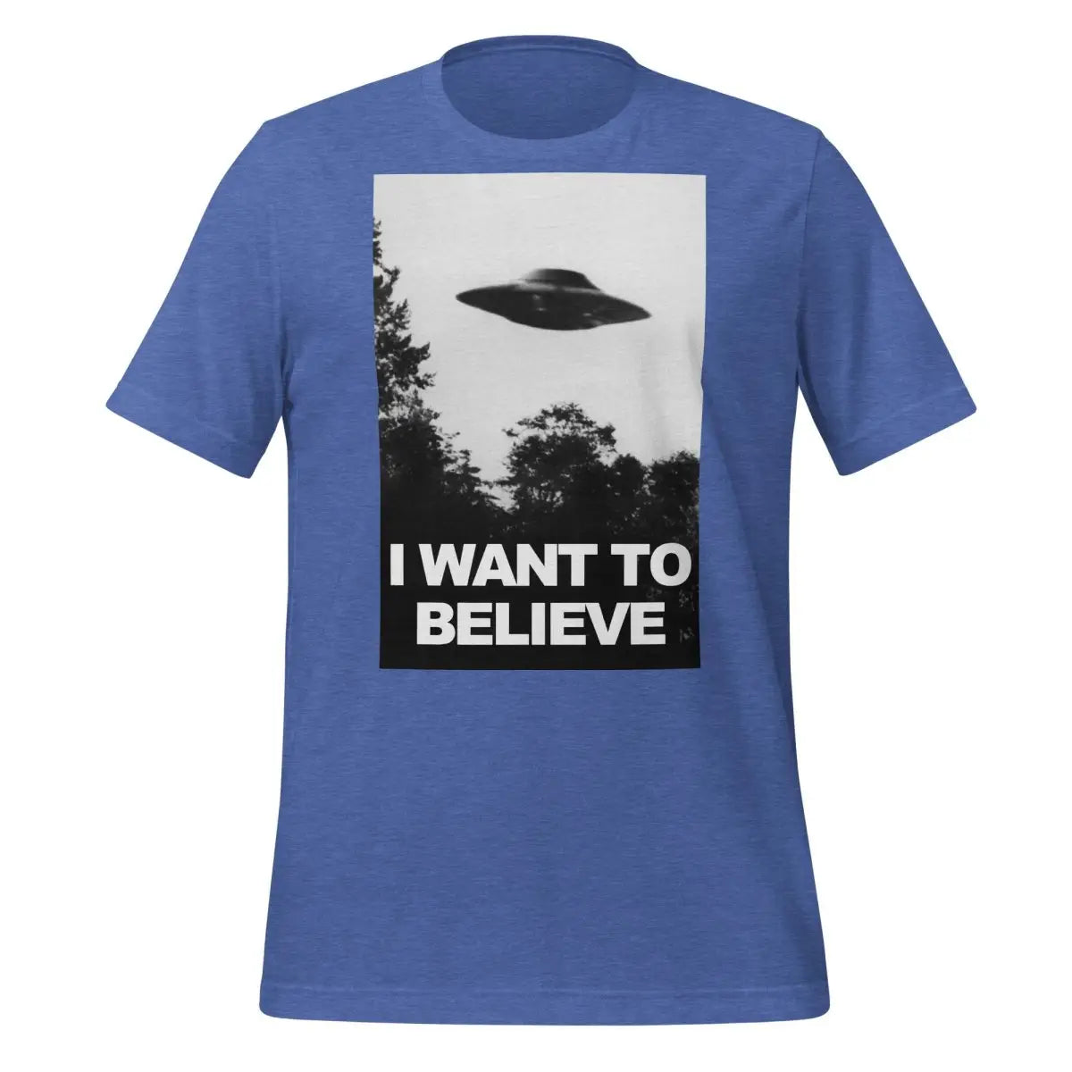 I Want to Believe UFO T-Shirt (unisex) - Heather True Royal / M