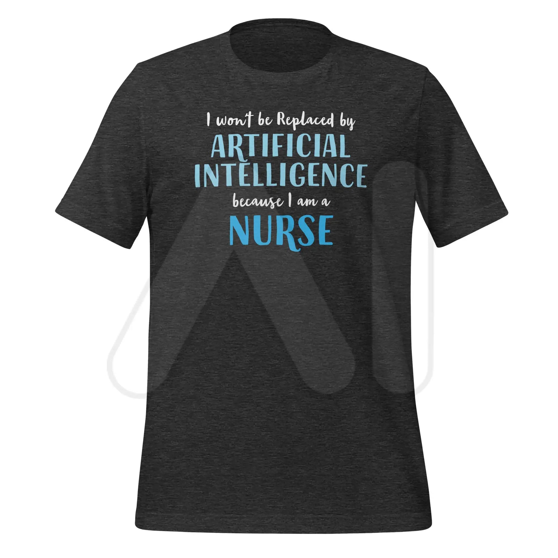 I won’t be replaced by AI - for Nurses T-Shirt (unisex) - Dark Grey Heather / M