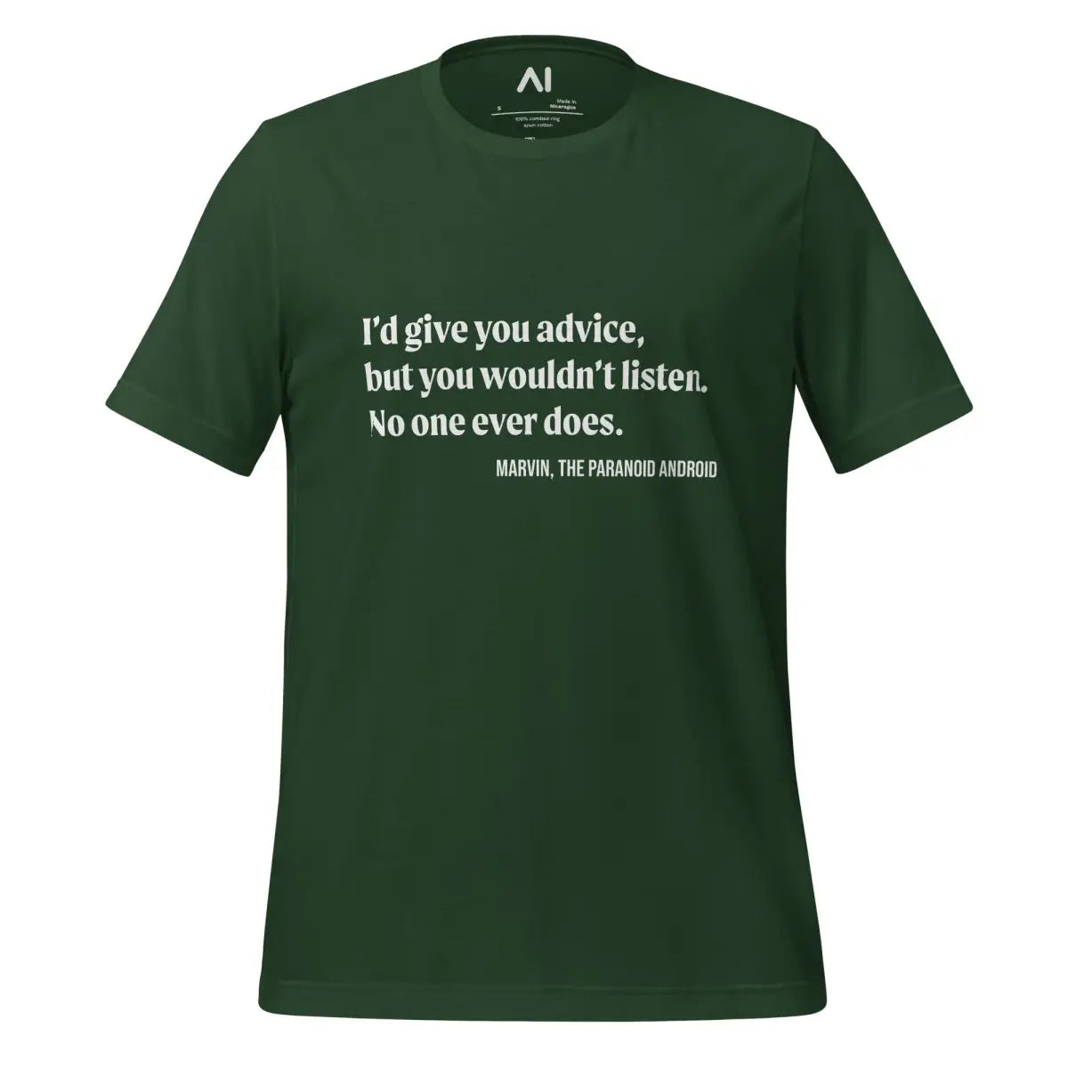 I’d give you advice... Marvin Quote T-Shirt (unisex) - Forest / M