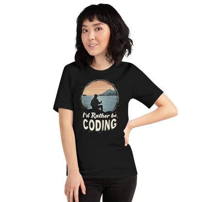 I’d Rather Be Coding T-Shirt 2 (unisex)