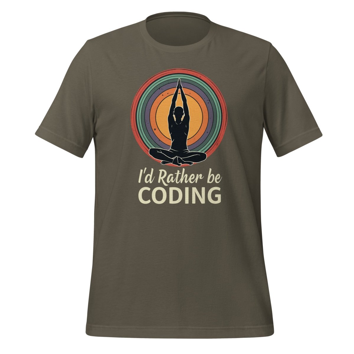 I'd Rather Be Coding T-Shirt 3 (unisex) - Army - AI Store