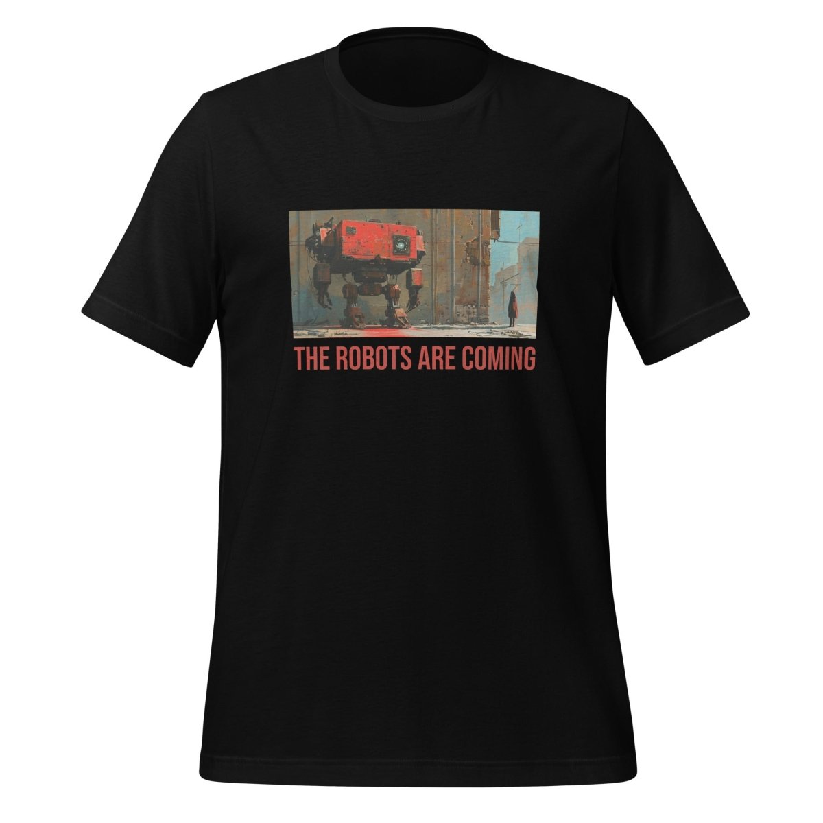 Illustrated The Robots Are Coming T - Shirt (unisex) - Black - AI Store