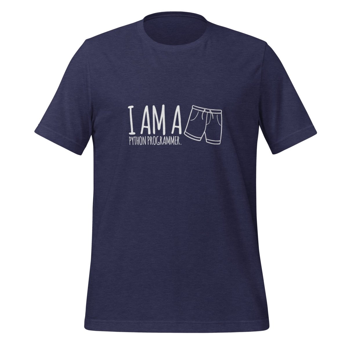 I'm a Python programmer. T - Shirt (unisex) - Heather Midnight Navy - AI Store