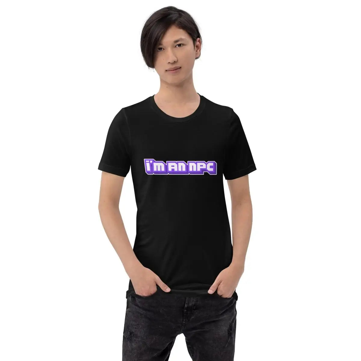 I’m an NPC Gamer T-Shirt (unisex)