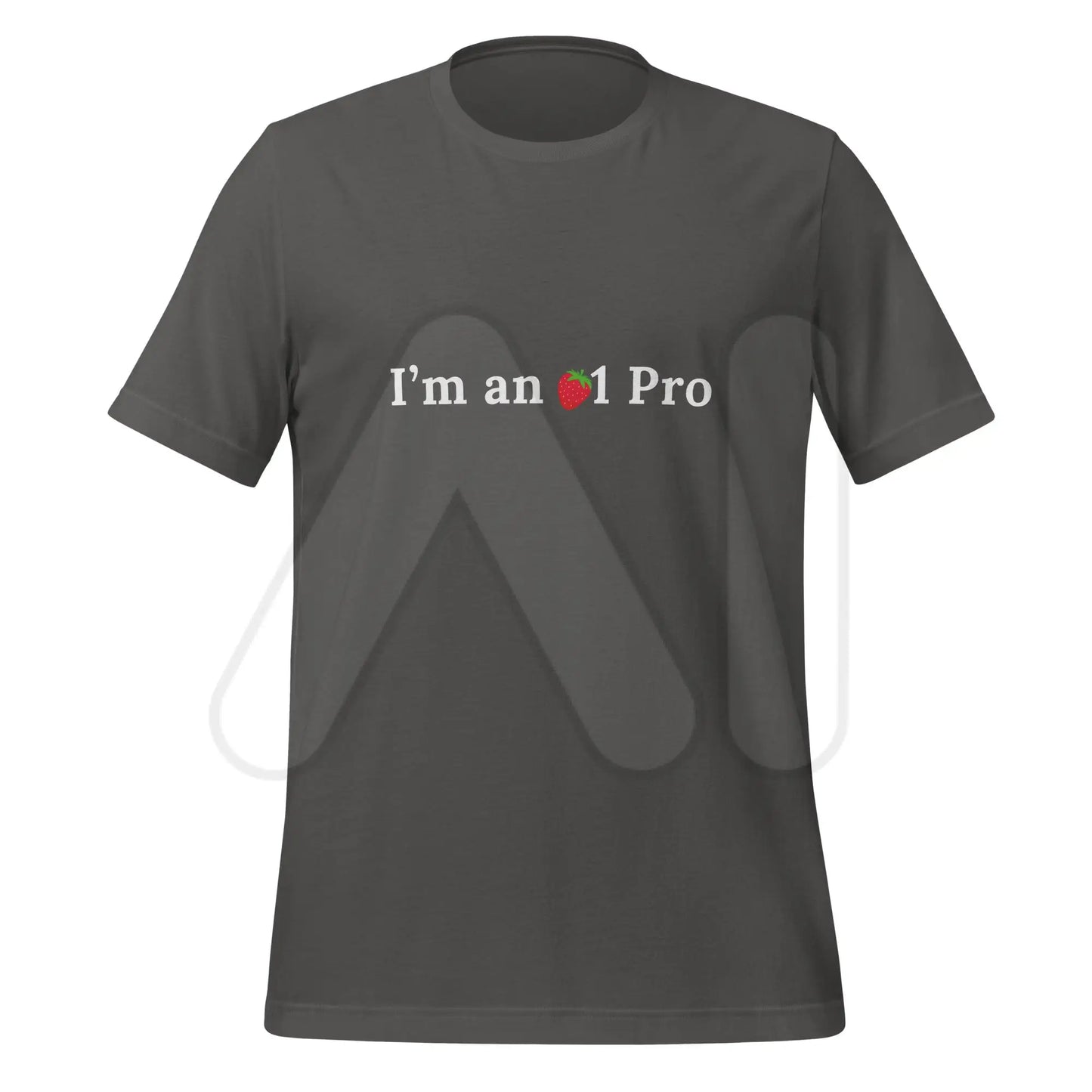 I’m an o1 Pro + Strawberry T-Shirt (unisex) - Asphalt / M