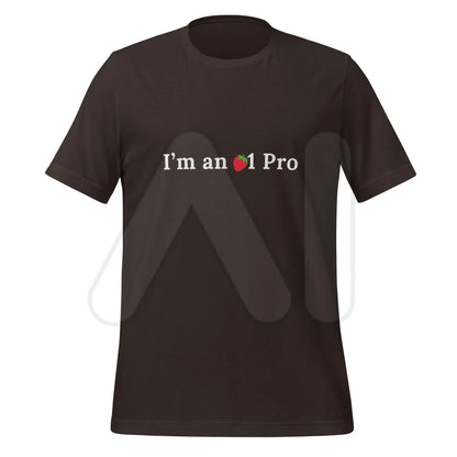 I’m an o1 Pro + Strawberry T-Shirt (unisex) - Brown / M