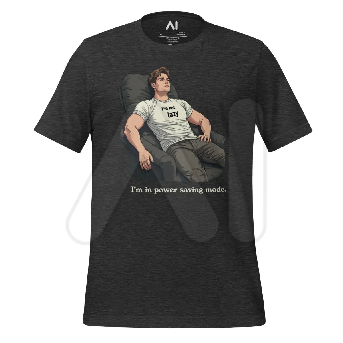 I’m Not Lazy I’m In Power Saving Mode T-Shirt (unisex) - Dark Grey Heather / M