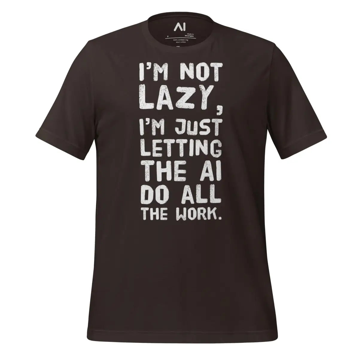 The I’m not Lazy T-shirt (unisex) Brown / m.