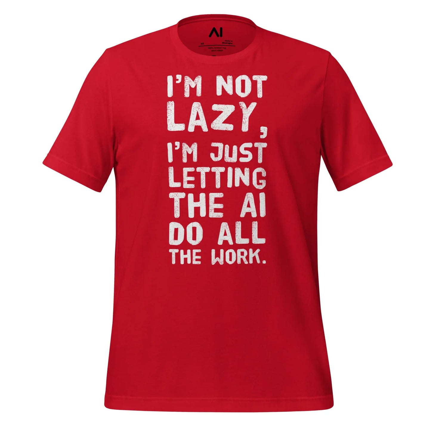 The I’m not Lazy T-shirt (unisex) Red / m.