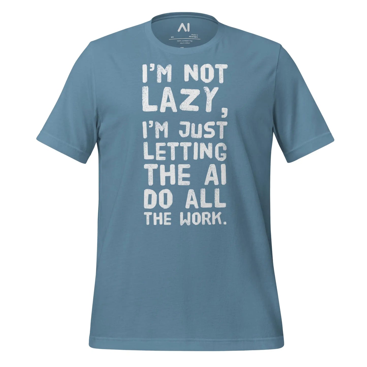 The I’m not Lazy T-shirt (unisex) Steel Blue / m.