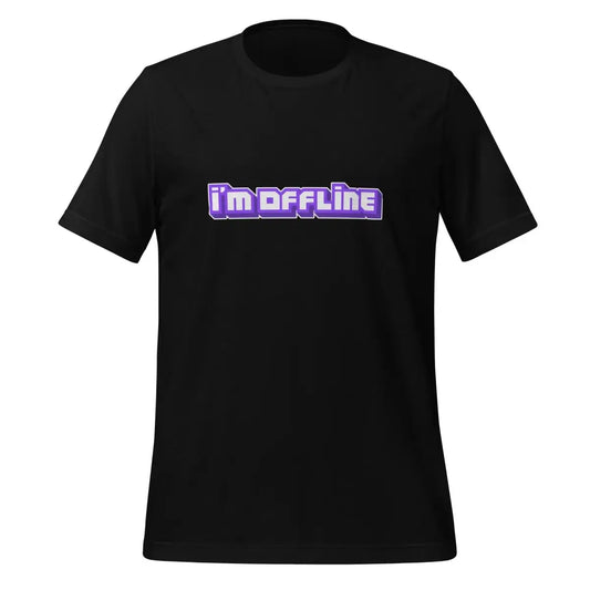 I’m Offline Twitch-Style T-Shirt (unisex) - Black / M