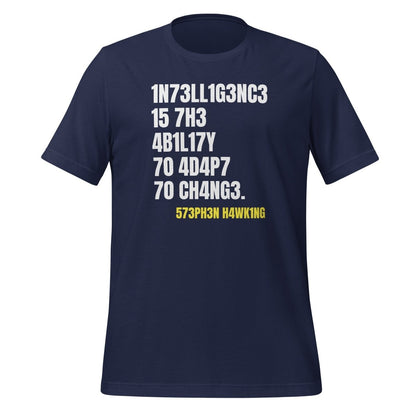 Intelligence is the Ability to Change T - Shirt (unisex) - Navy - AI Store