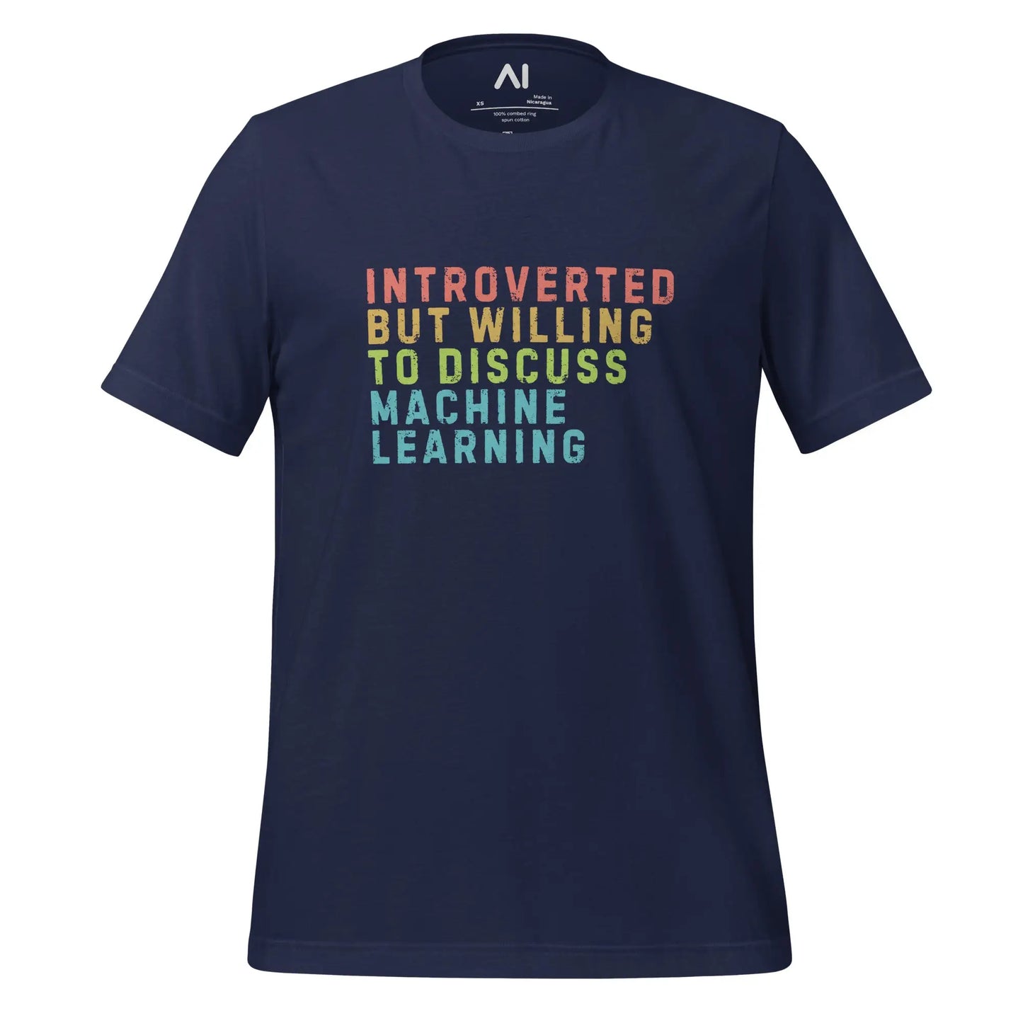 Introverted Willing to Discuss Machine Learning T-Shirt (unisex) - Navy / M