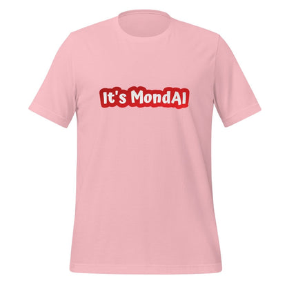 It's MondAI T-Shirt (unisex) - Pink - AI Store