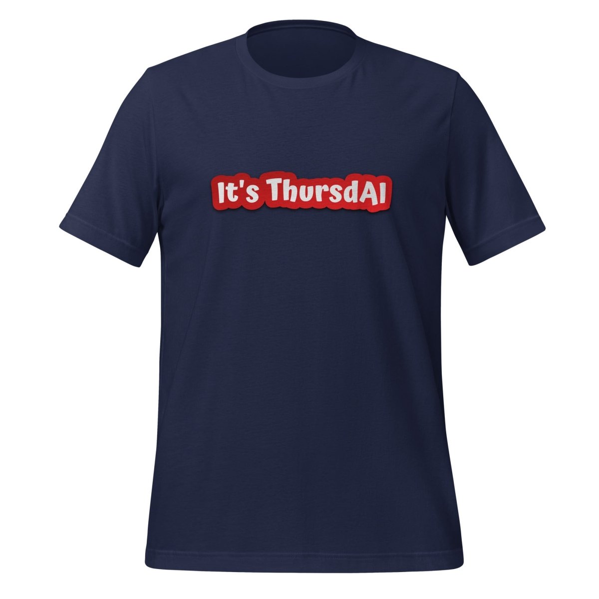 It's ThursdAI T-Shirt (unisex) - Navy - AI Store