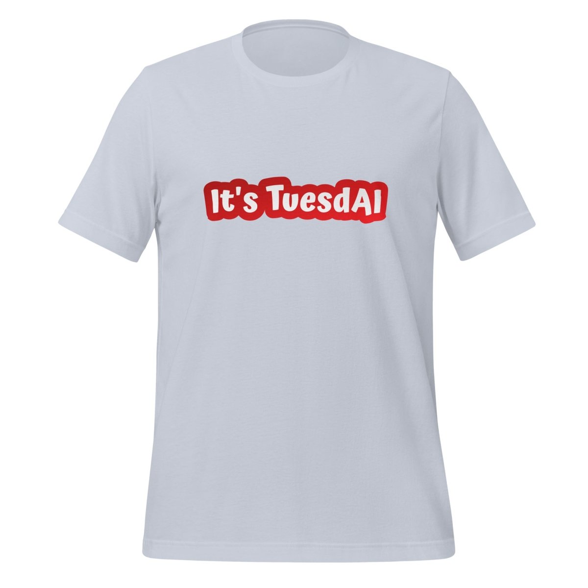 It's TuesdAI T-Shirt (unisex) - Light Blue - AI Store