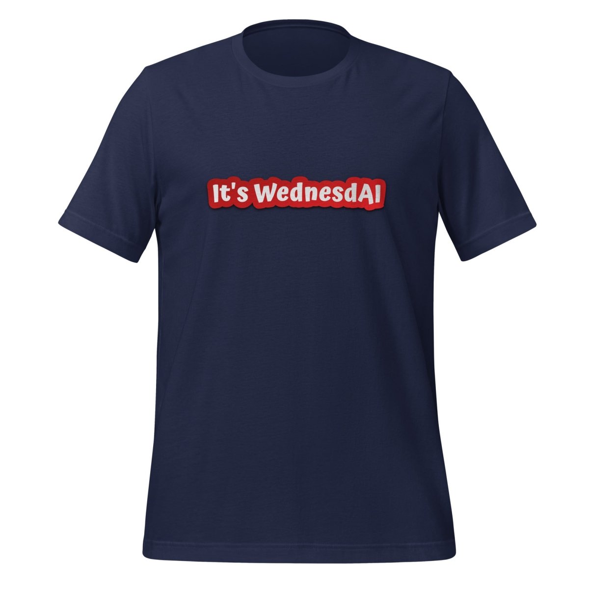 It's WednesdAI T-Shirt (unisex) - Navy - AI Store