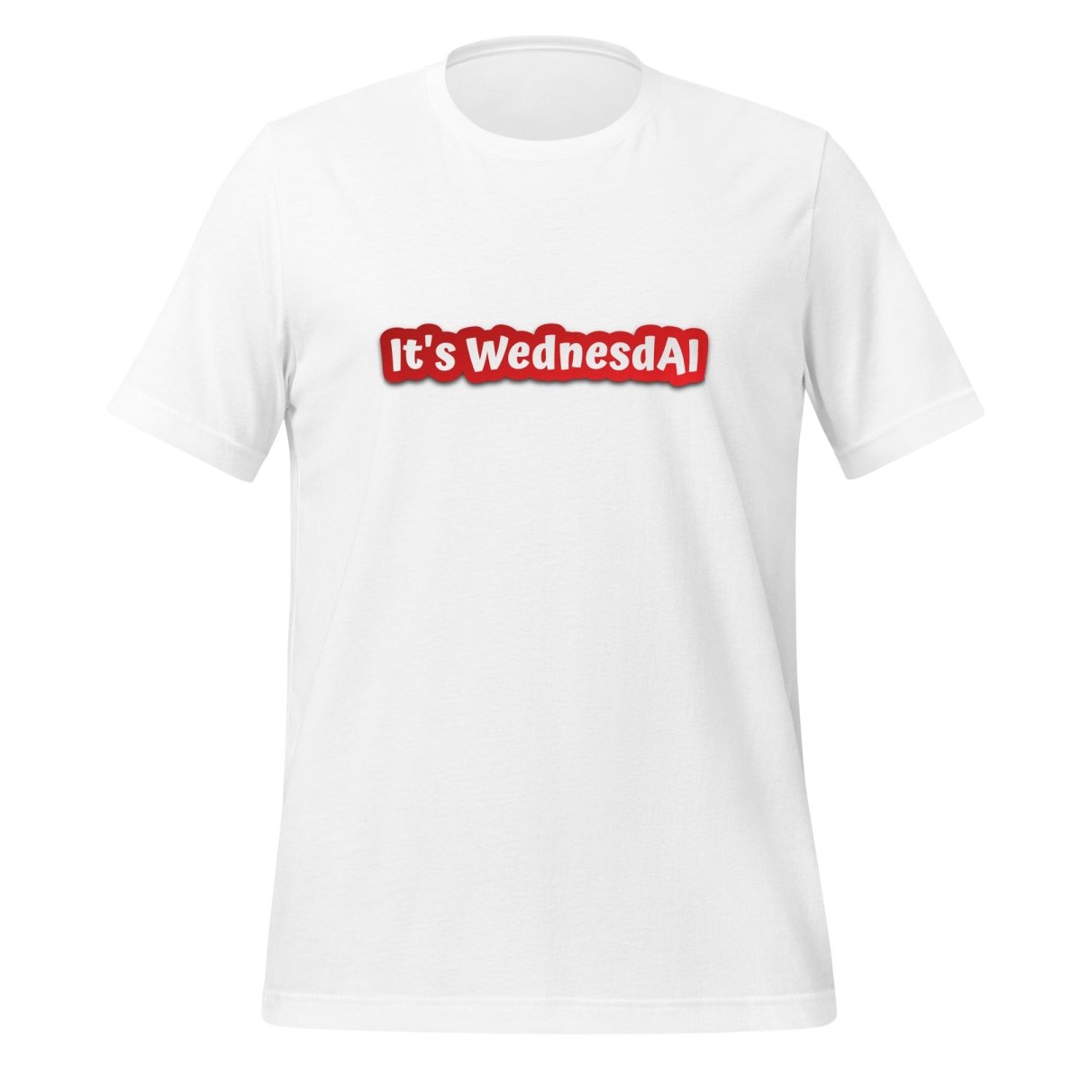 It's WednesdAI T-Shirt (unisex) - White - AI Store