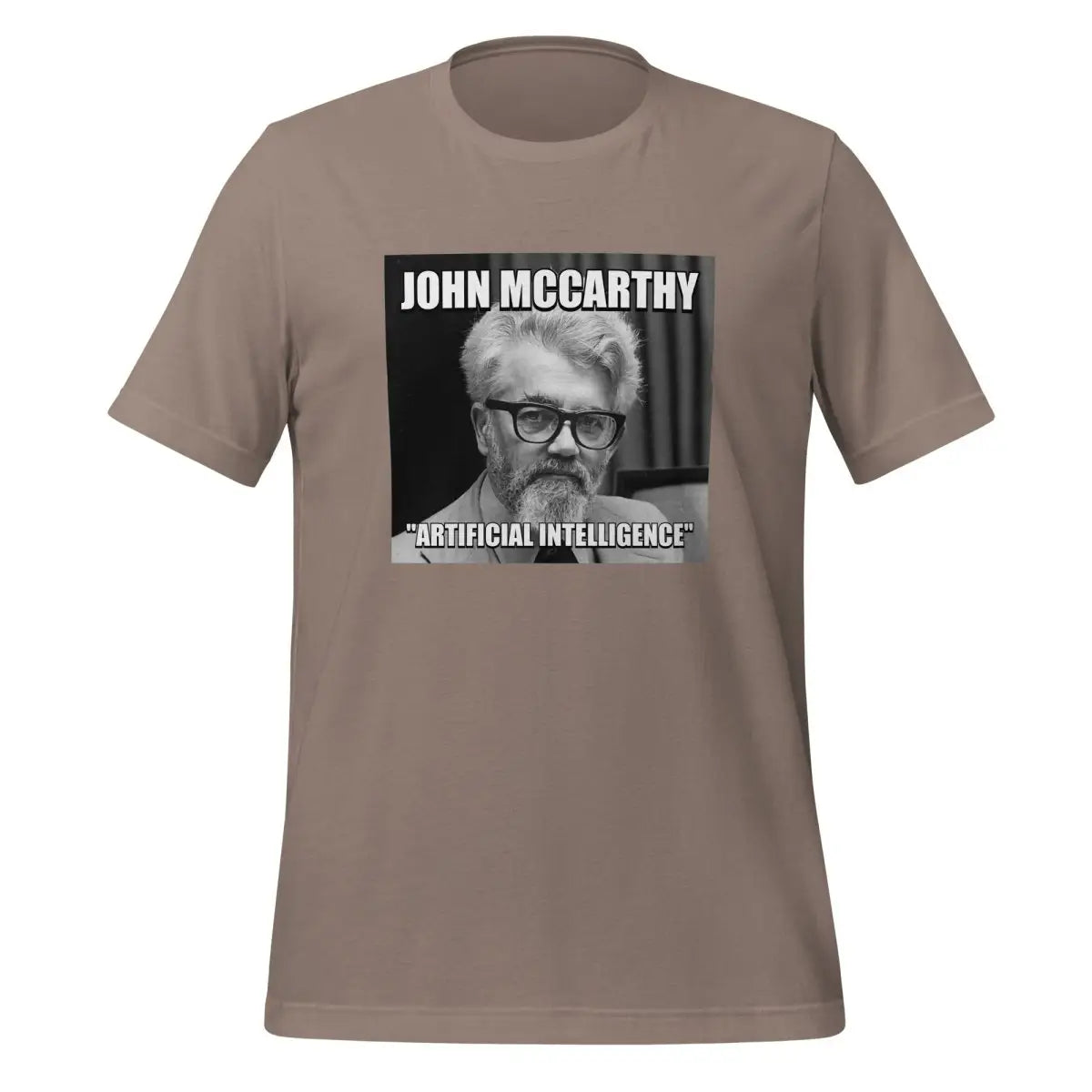 John McCarthy ’Artificial Intelligence’ T-Shirt (unisex) - Pebble / M