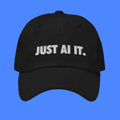 JUST AI IT. Cap