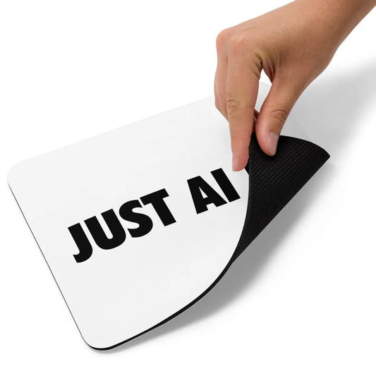 The just Ai It. Mouse Pad 2.