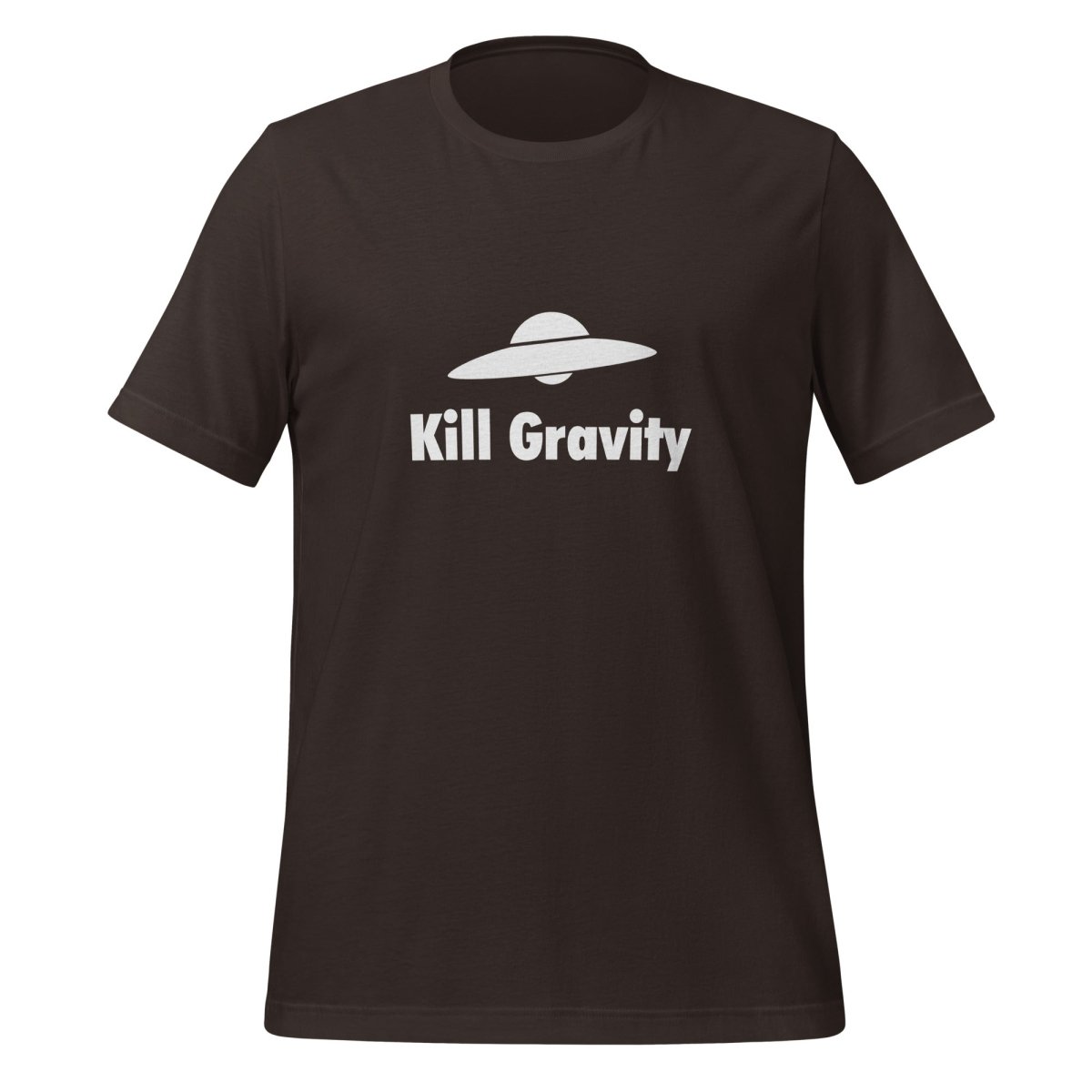 Kill Gravity UFO T - Shirt (unisex) - Brown - AI Store