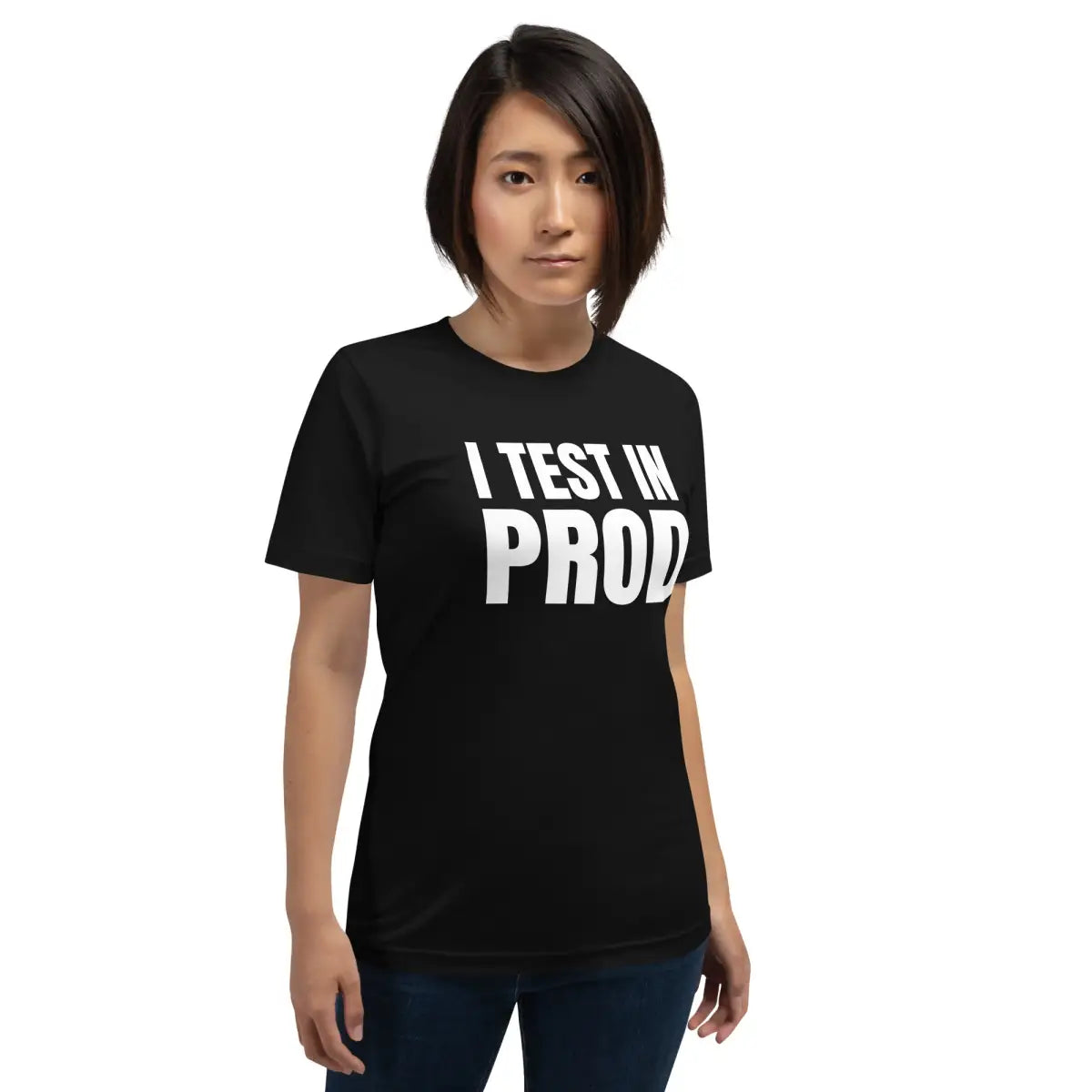 Large I Test in Prod T-Shirt (unisex)