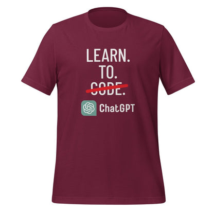 Learn to Code with ChatGPT T - Shirt (unisex) - Maroon - AI Store
