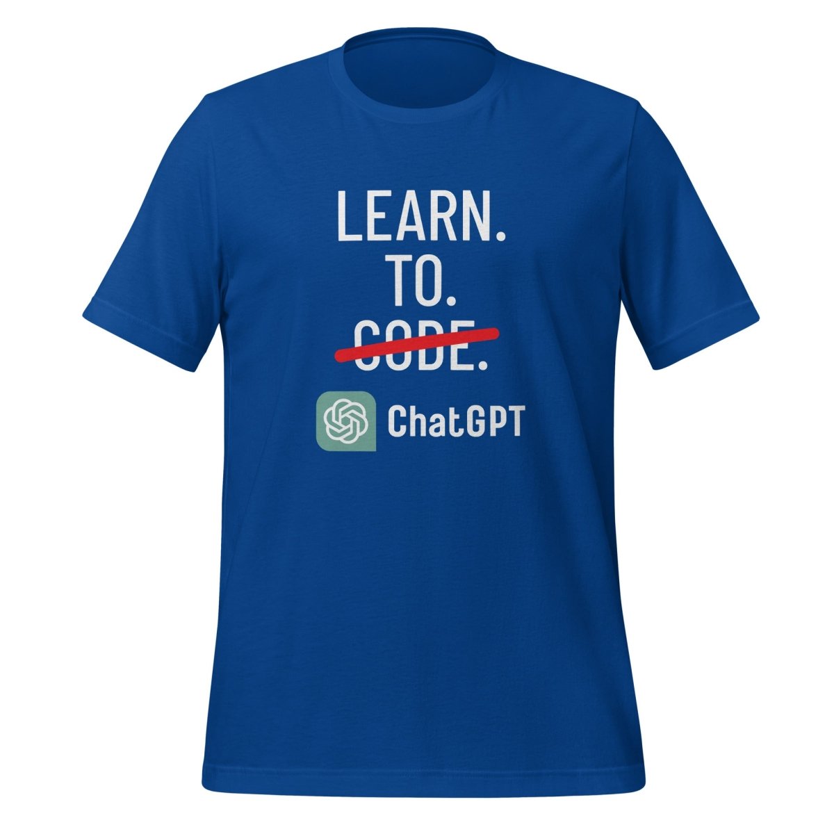 Learn to Code with ChatGPT T - Shirt (unisex) - True Royal - AI Store