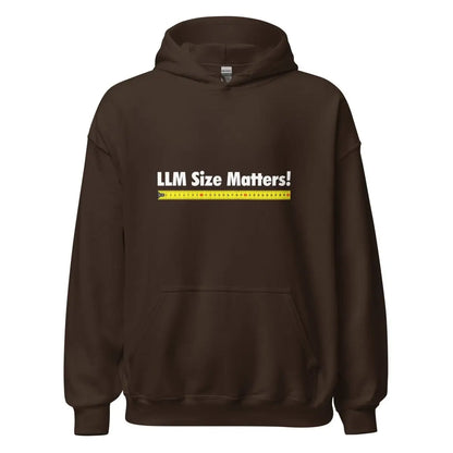 LLM Size Matters! Hoodie (unisex) - Dark Chocolate / M