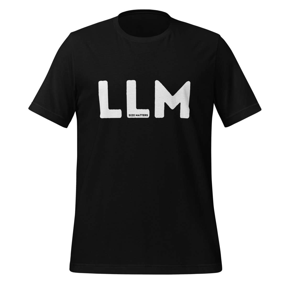 LLM SIZE MATTERS T-Shirt 2 (unisex) - Black - AI Store