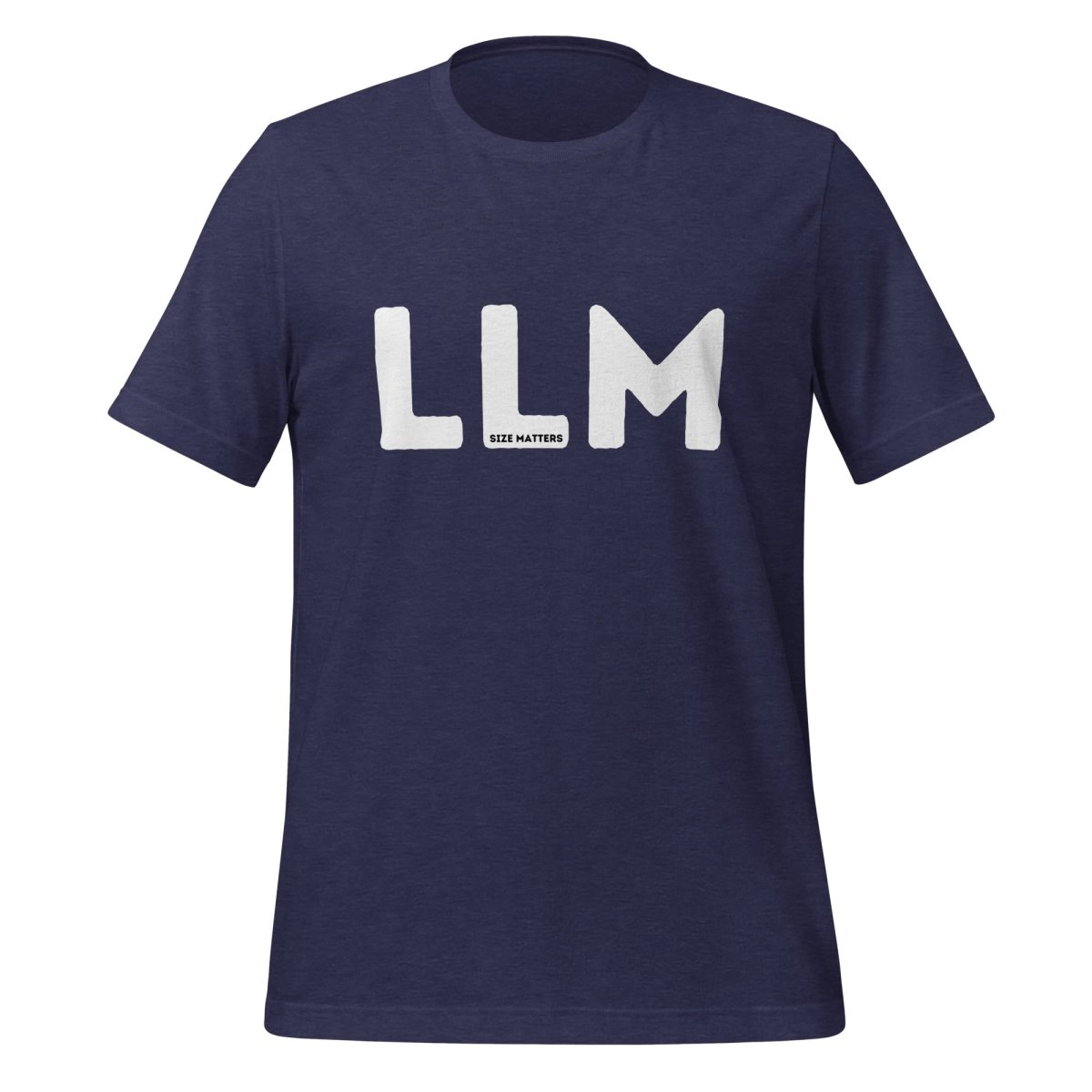 LLM SIZE MATTERS T-Shirt 2 (unisex) - Heather Midnight Navy - AI Store