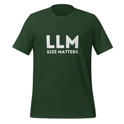 The Llm Size Matters T-shirt (unisex) Forest / m.