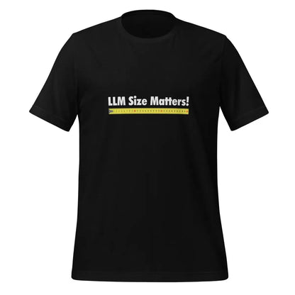 LLM Size Matters! T-Shirt (unisex) - Black / M