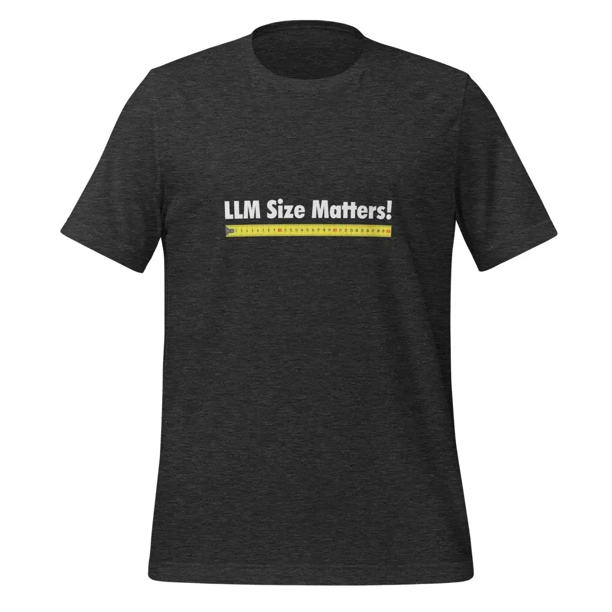 LLM Size Matters! T-Shirt (unisex) - Dark Grey Heather / M