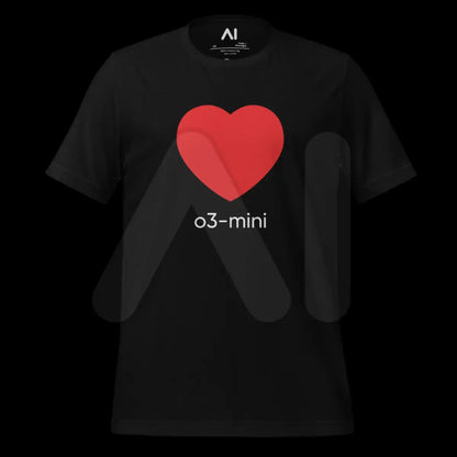 Love o3-mini T-Shirt (unisex)