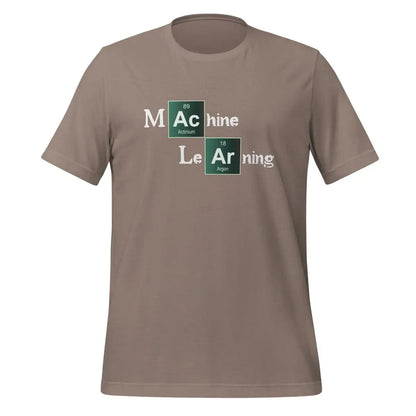 Machine Learning Breaking Bad Style T-Shirt (unisex) - Pebble / M