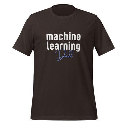 Machine Learning Dad T - Shirt (unisex) - Brown - AI Store